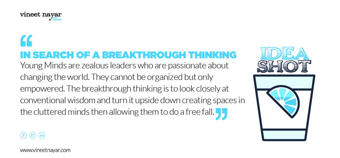 IN SEARCH OF A BREAKTHROUGH THINKING